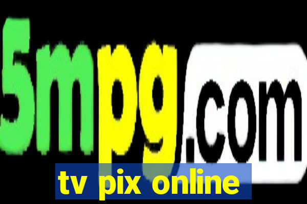 tv pix online